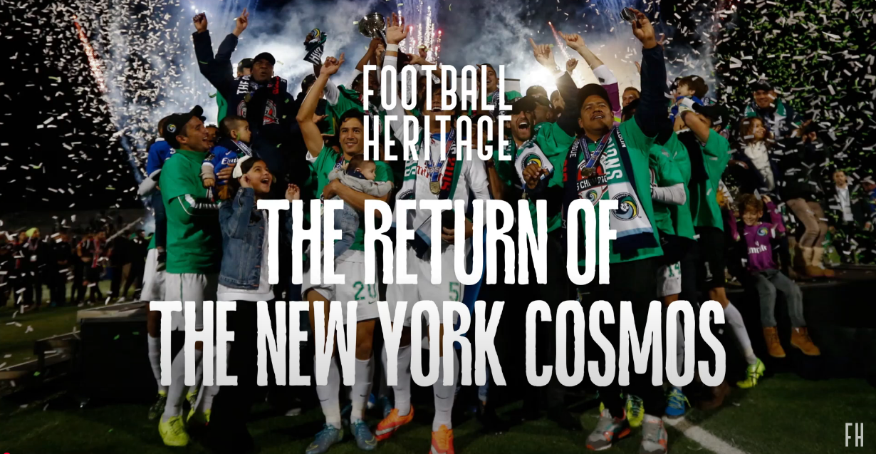 VIDEO: THE FOOTBALL HERITAGE PODCAST — THE RETURN OF THE NEW YORK COSMOS featured image